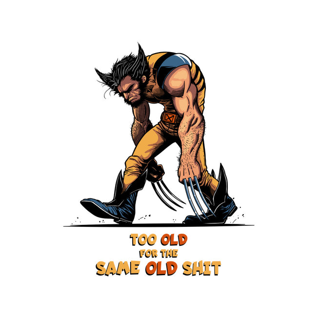 Too Old For The Same Old-None-Glossy-Sticker-JCMaziu