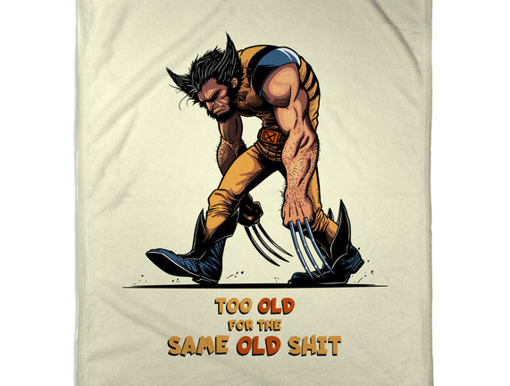 Too Old For The Same Old