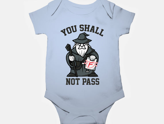 You Shall Not Pass F