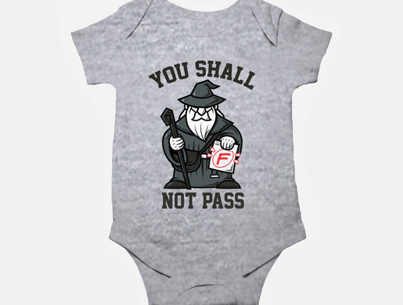 You Shall Not Pass F