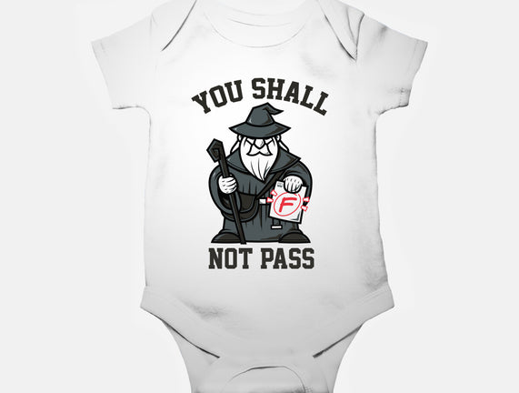 You Shall Not Pass F