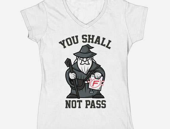 You Shall Not Pass F