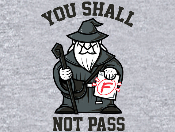 You Shall Not Pass F