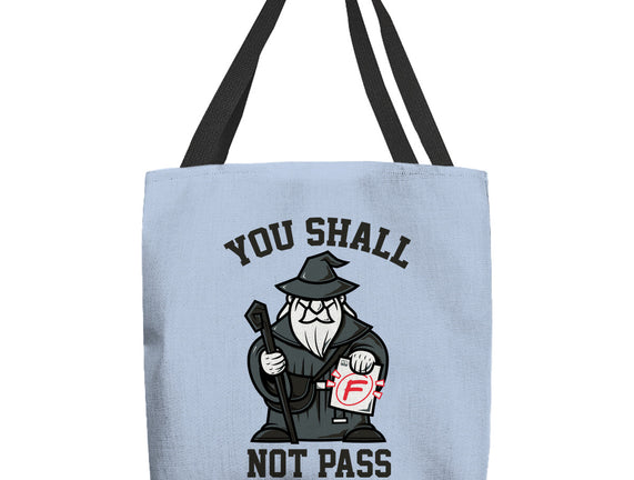 You Shall Not Pass F