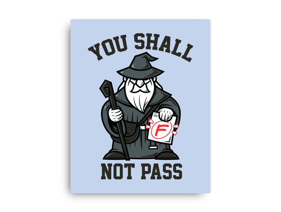 You Shall Not Pass F