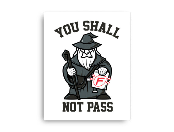 You Shall Not Pass F