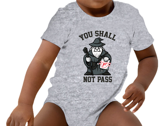 You Shall Not Pass F