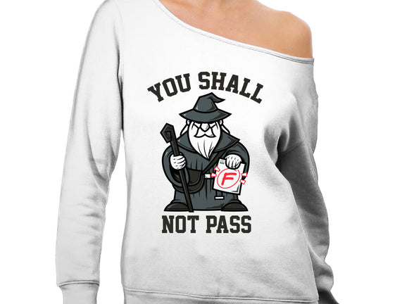 You Shall Not Pass F
