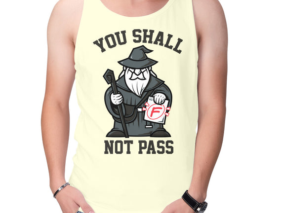 You Shall Not Pass F