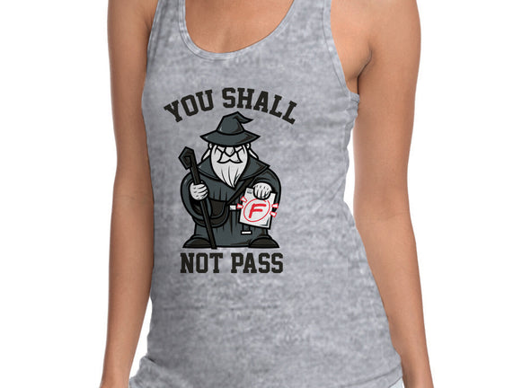 You Shall Not Pass F