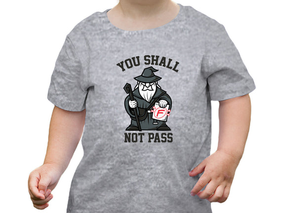 You Shall Not Pass F