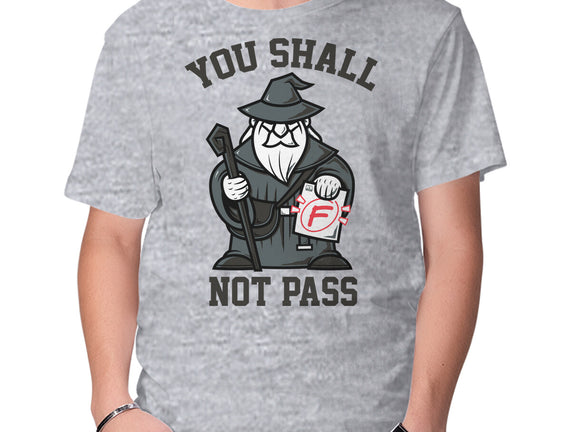 You Shall Not Pass F