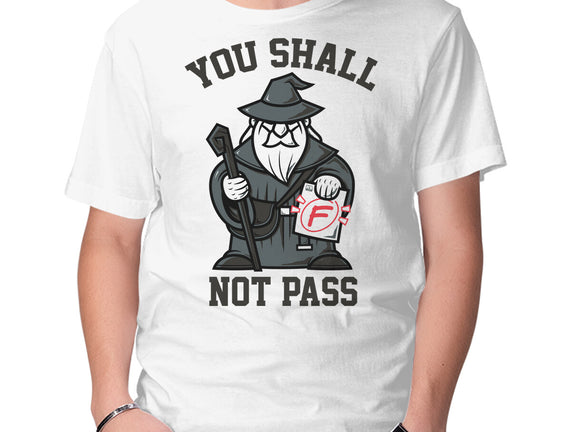 You Shall Not Pass F