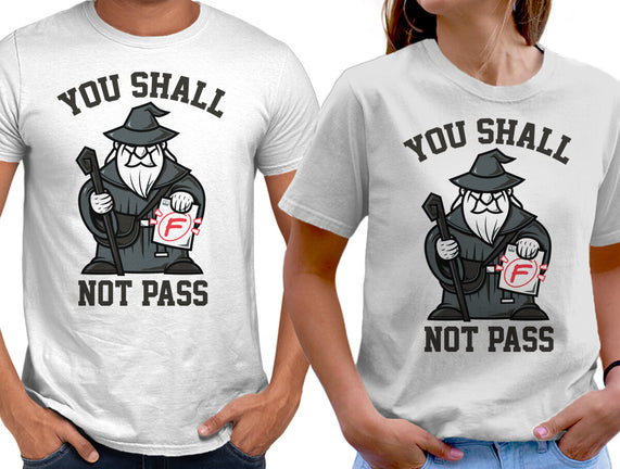 You Shall Not Pass F