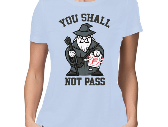 You Shall Not Pass F