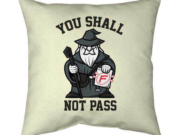You Shall Not Pass F
