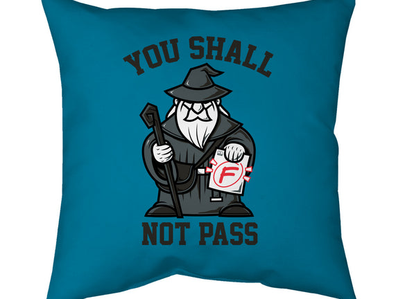 You Shall Not Pass F
