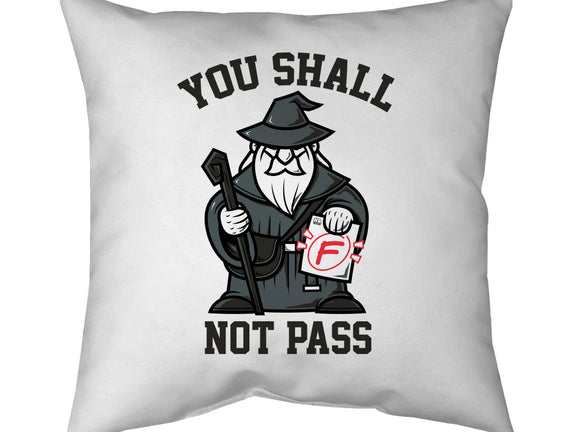 You Shall Not Pass F