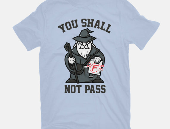 You Shall Not Pass F