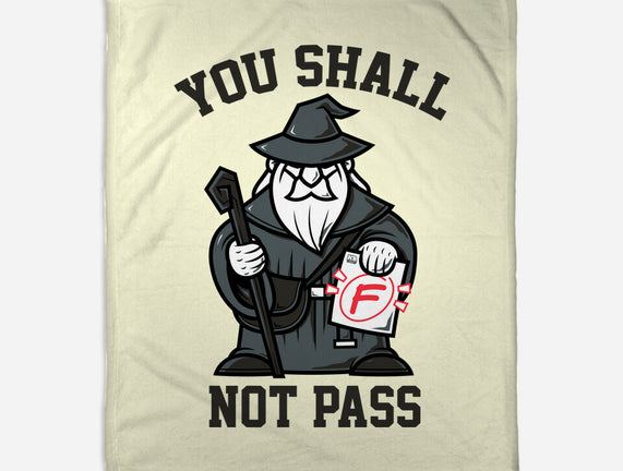 You Shall Not Pass F