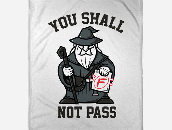 You Shall Not Pass F