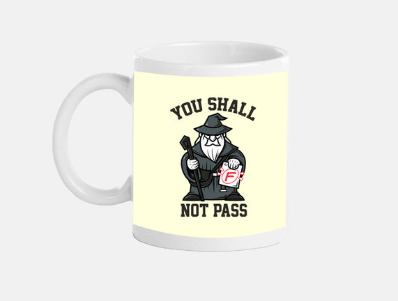 You Shall Not Pass F
