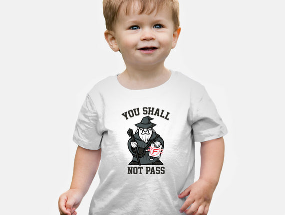 You Shall Not Pass F