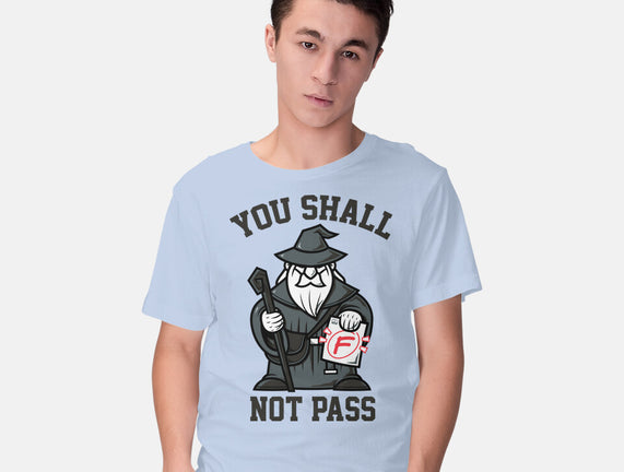 You Shall Not Pass F