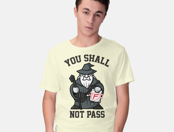 You Shall Not Pass F