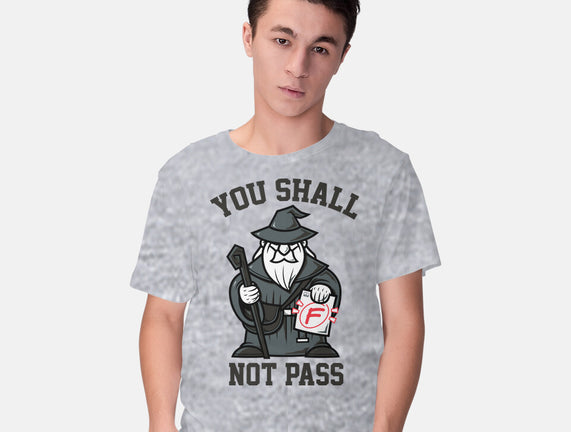 You Shall Not Pass F