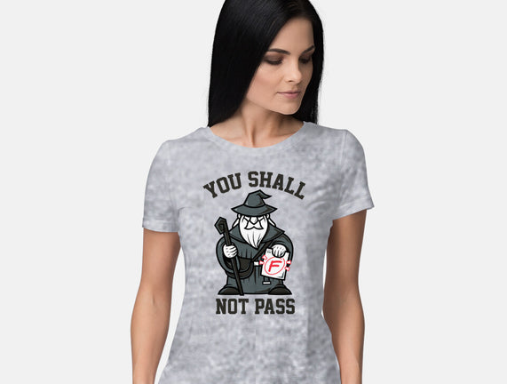 You Shall Not Pass F