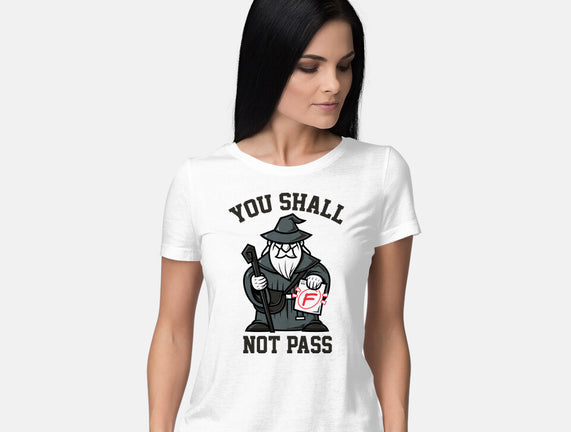You Shall Not Pass F