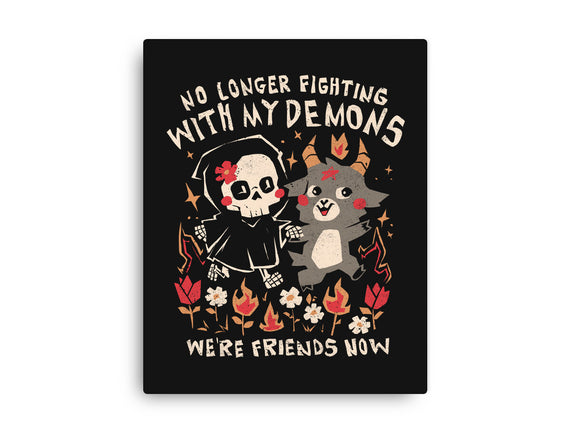 Friends With My Demons
