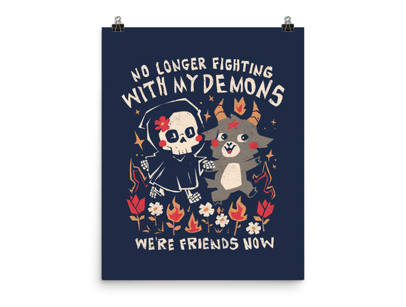 Friends With My Demons