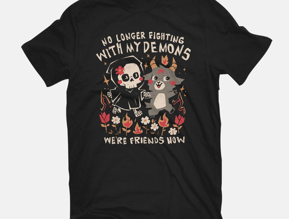 Friends With My Demons