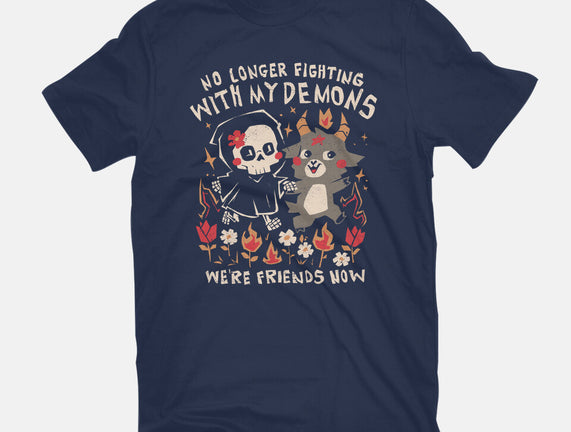 Friends With My Demons