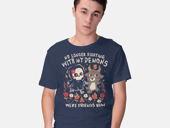 Friends With My Demons