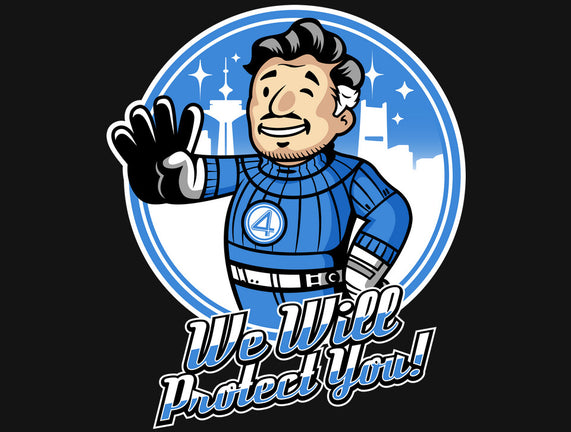 We Will Protect You