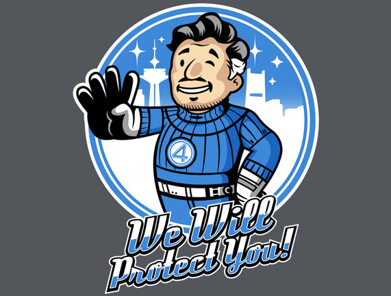 We Will Protect You