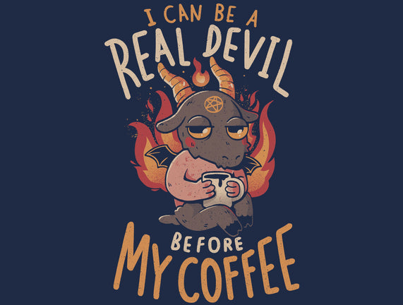 Real Devil Before My Coffee