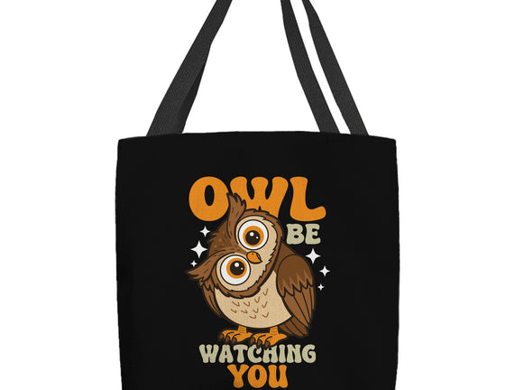 Owl Be Watching You