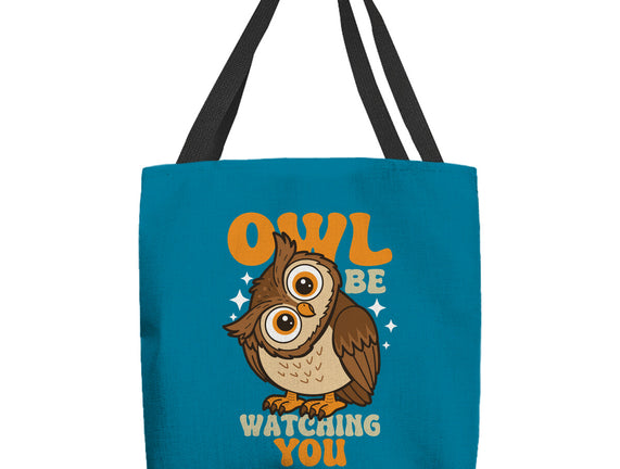 Owl Be Watching You