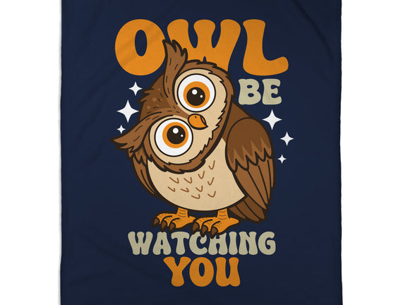 Owl Be Watching You