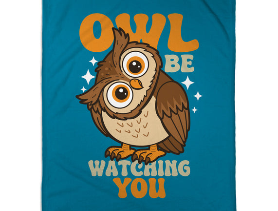 Owl Be Watching You