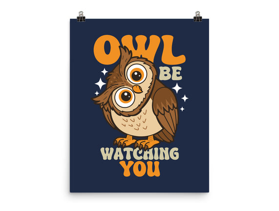 Owl Be Watching You