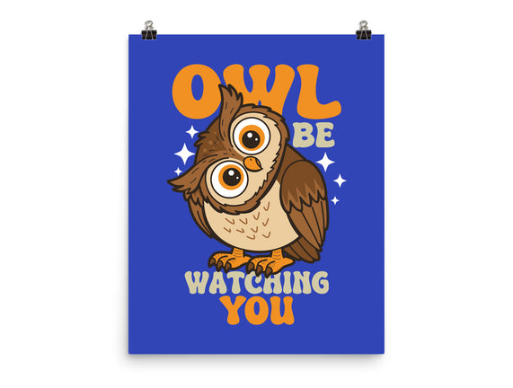 Owl Be Watching You