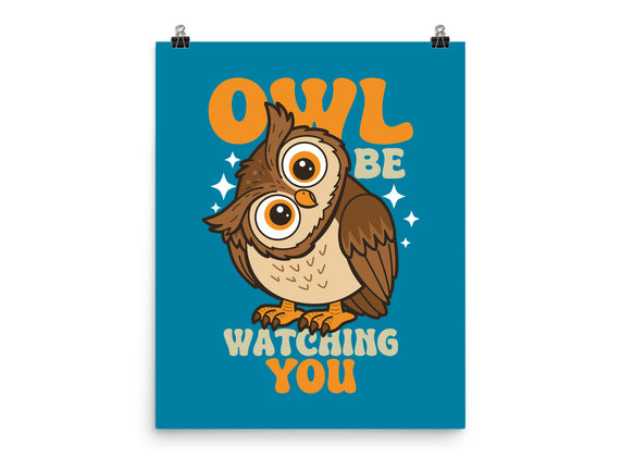 Owl Be Watching You