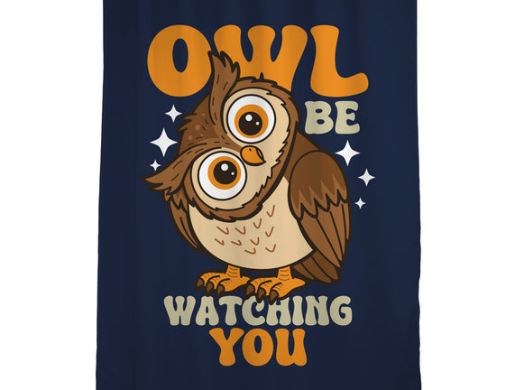 Owl Be Watching You