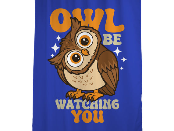 Owl Be Watching You