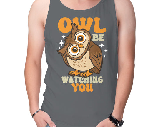 Owl Be Watching You